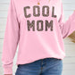 COOL MOM Graphic Drop Shoulder Sweatshirt